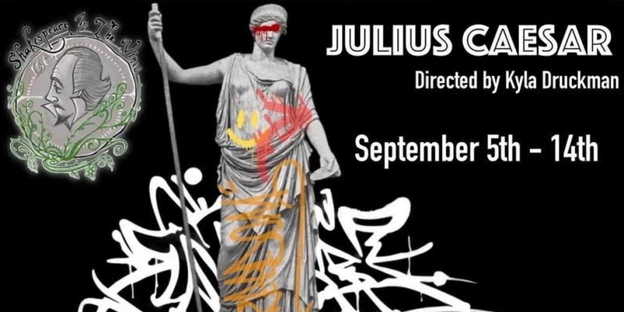 Kyla Druckman's Bold JULIUS CAESAR Takes Center Stage in Temecula  Image