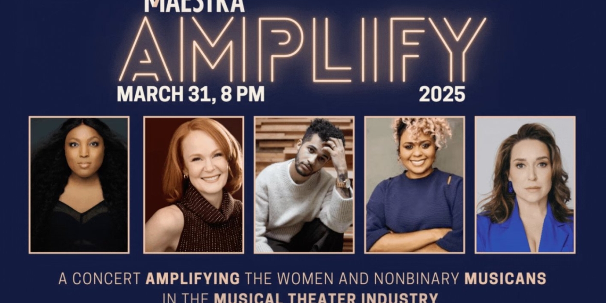 L Morgan Lee and Kate Baldwin Will Host MAESTRA MUSIC'S AMPLIFY 2025  Image