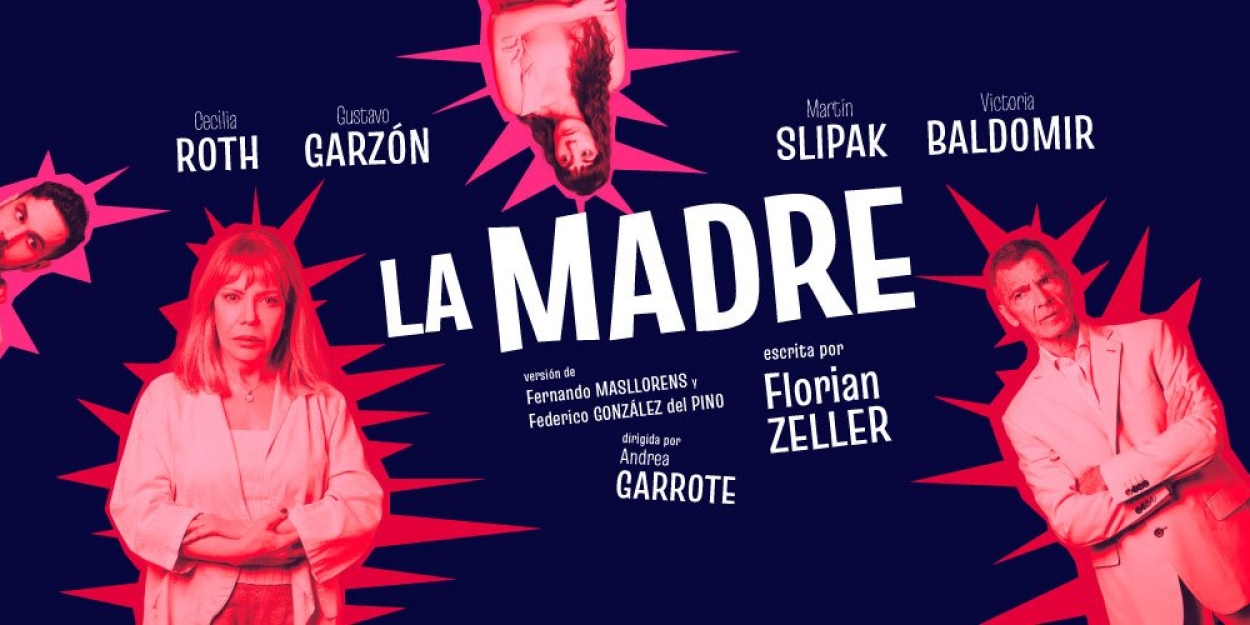 LA MADRE Comes to Teatro Picadero, CABA Photo