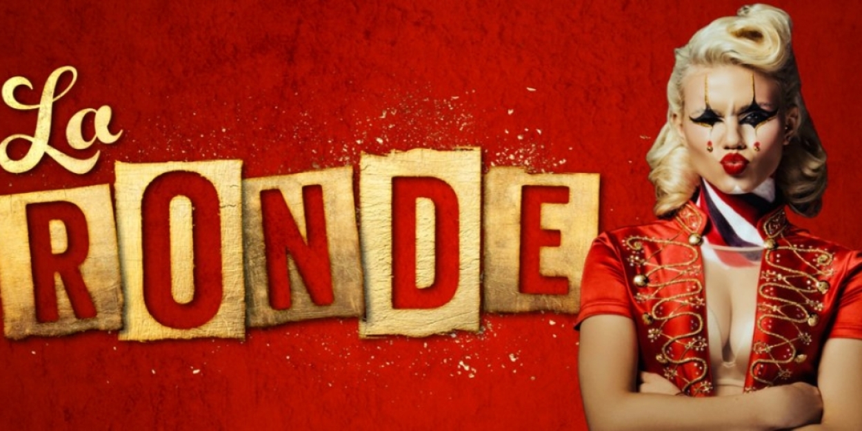 Rla Ronde LA RONDE Comes to The Grand Electric in October