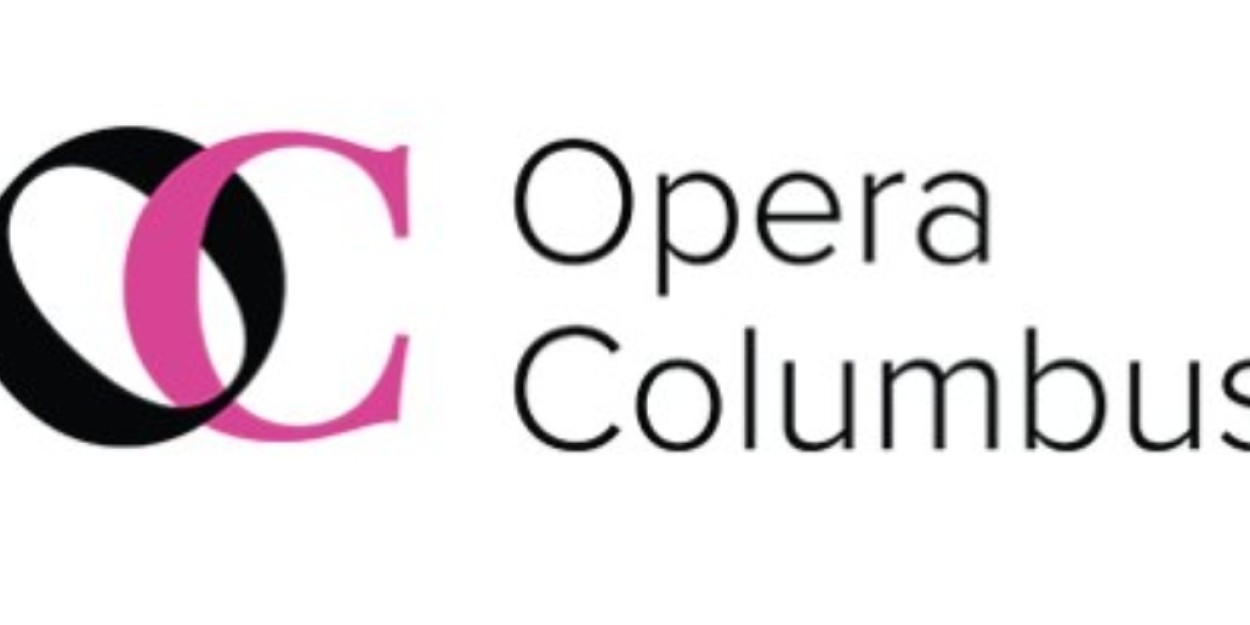 LA TRAVIATA, RAPPACCINI'S DAUGHTER, and More Set For Opera Columbus 2025-26 Season  Image