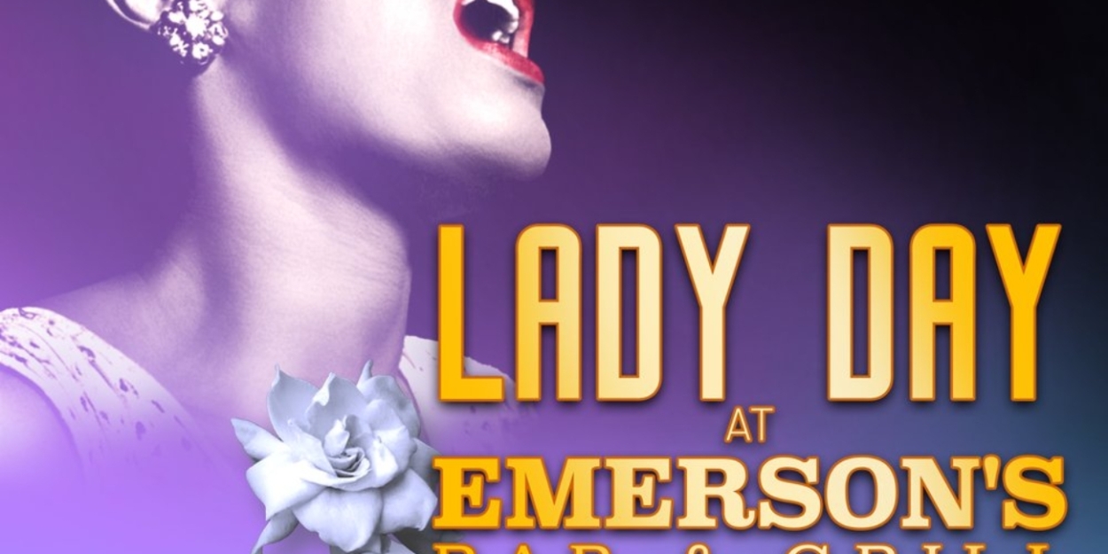 LADY DAY AT EMERSON'S BAR AND GRILL Comes to Lyric Stage  Image