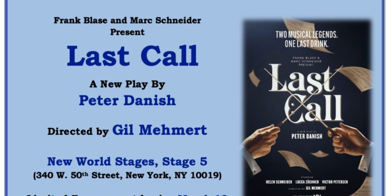 LAST CALL Opens in March at New World Stages  Image