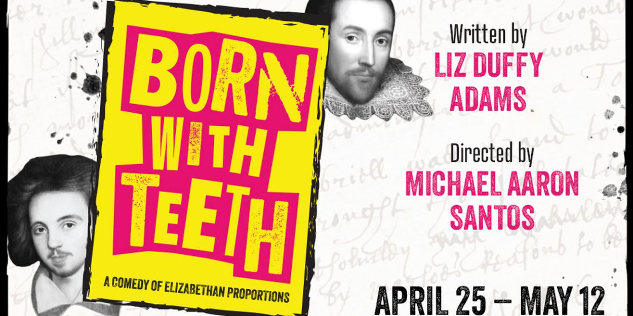BORN WITH TEETH to be Presented at Le Petit Theatre This Month 