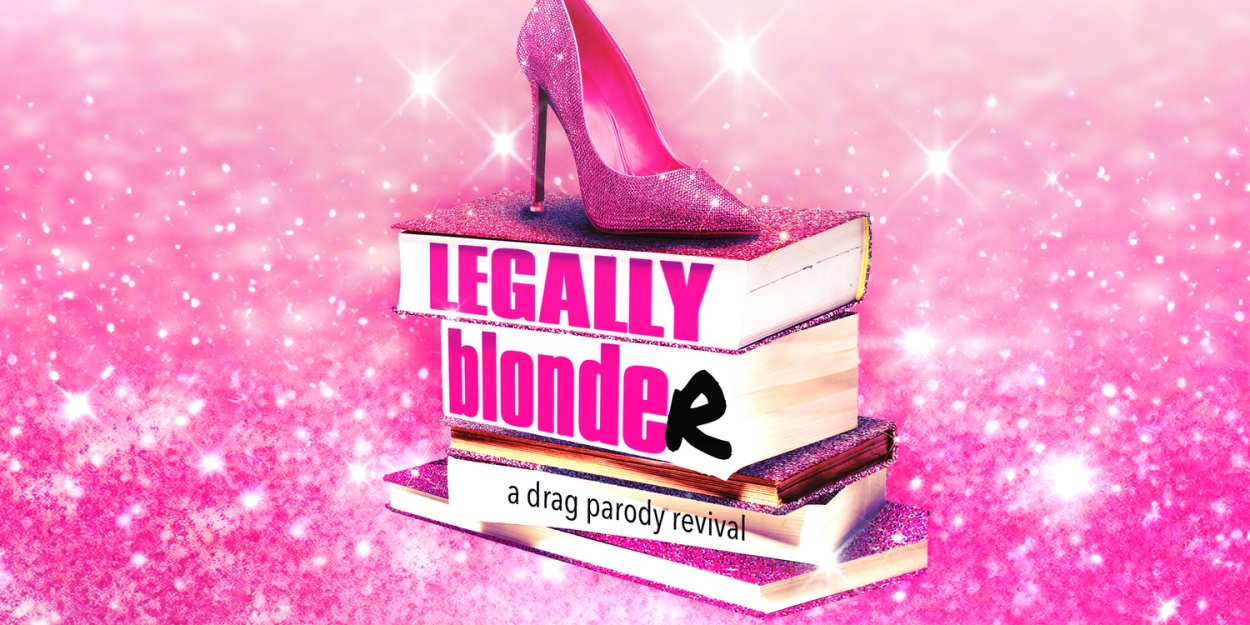 LEGALLY BLONDE(R) Drag Parody Musical Comes to Indy Drag Theatre Photo