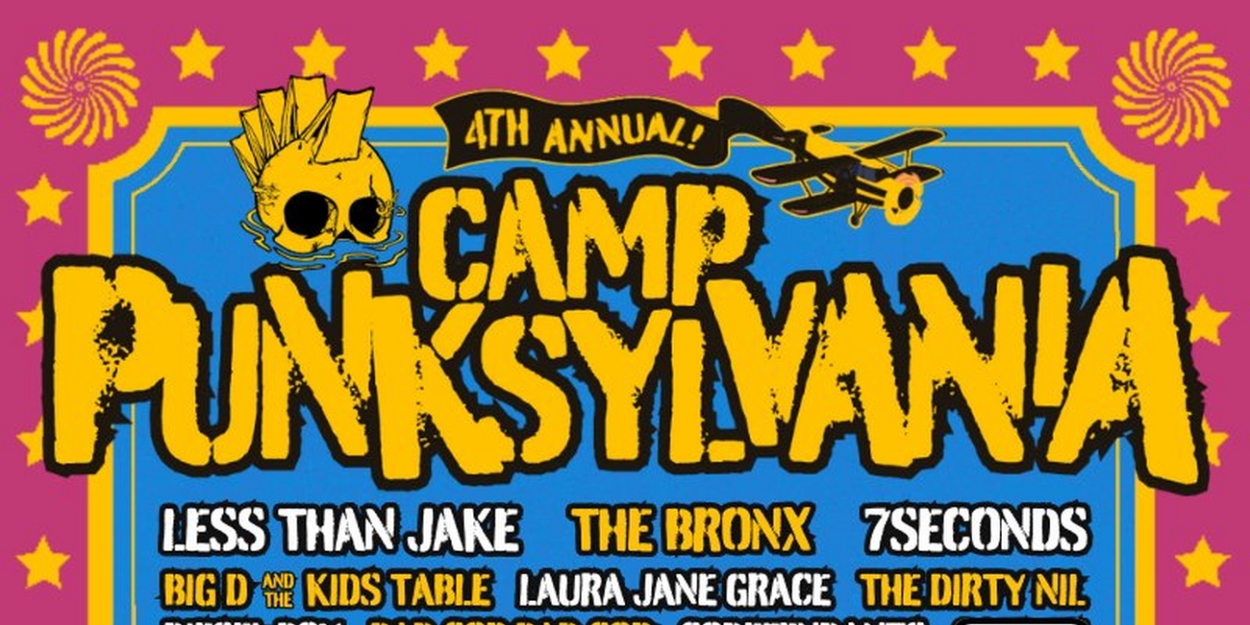 LESS THAN JAKE to Play 4th Annual CAMP PUNKSYLVANIA MUSIC & CAMPING FESTIVAL in July 