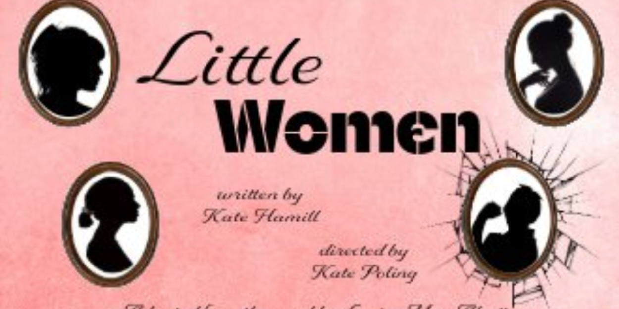 LITTLE WOMEN Comes to Firehouse Theater Company  Image