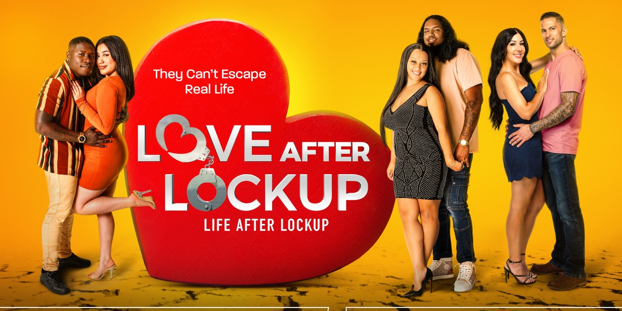 LOVE AFTER LOCKUP to Return With New Season in October on We TV Photo