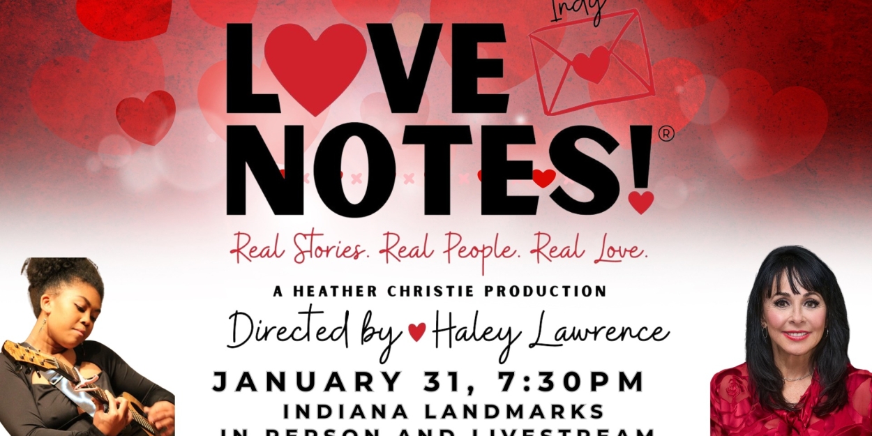 LOVENOTES! Comes to Indiana Landmarks Photo