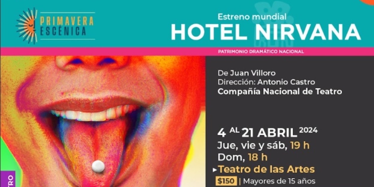 La Compañía Nacional De Teatro Estrena En El Cenart Hotel Nirvana, Obra Inédita De Juan Vi Photo