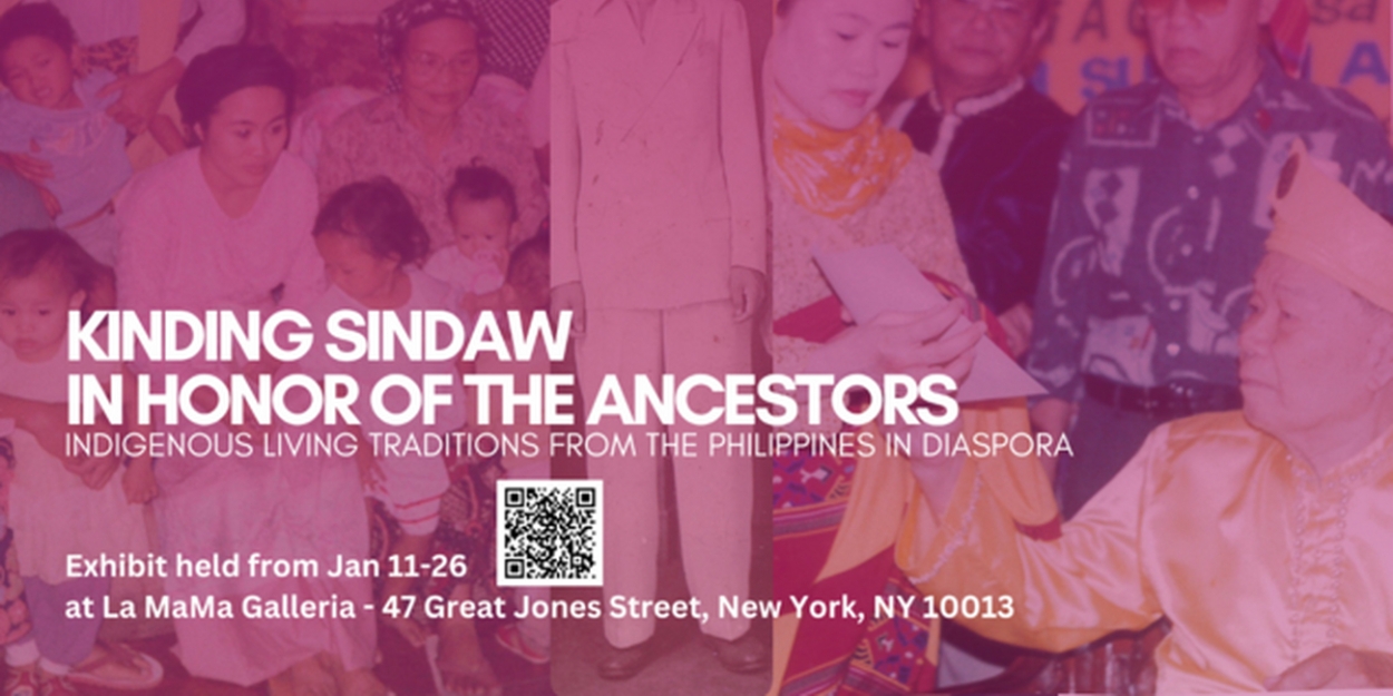 'In Honor of the Ancestors: Indigenous Living Traditions from the Philippines in Diaspora' Exhibition to Open at La MaMa Galleria 