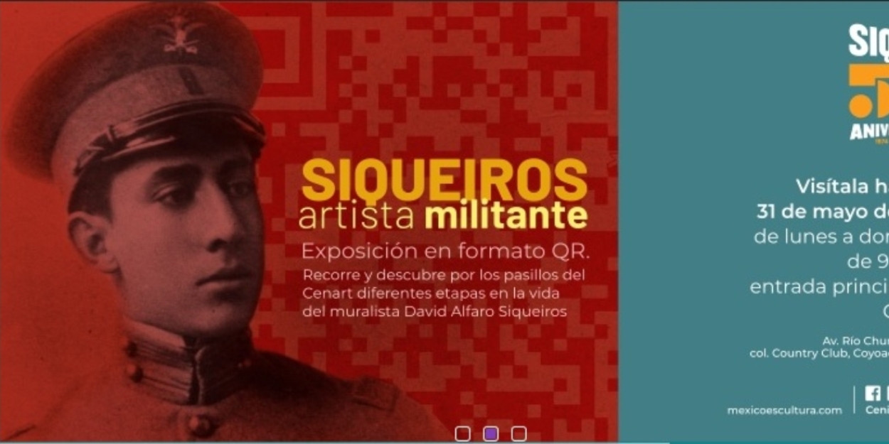 La Muestra Virtual Siqueiros Artista Militante Se Puede Visualizar A Través De Códigos QR  Image