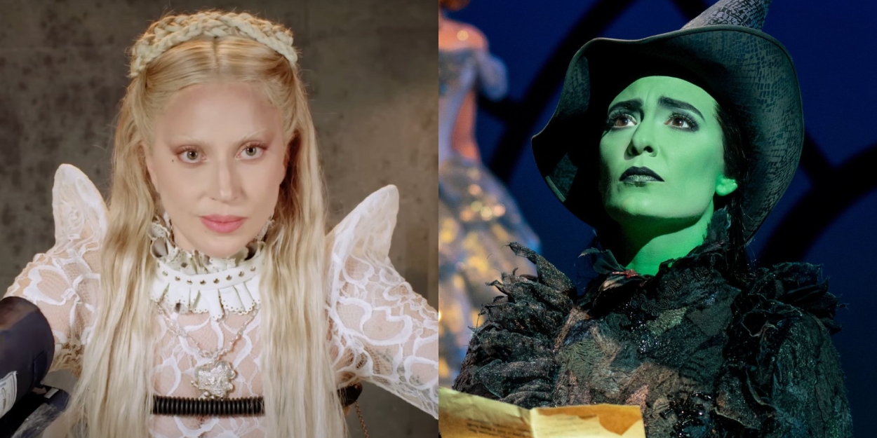 Lady Gaga Thinks She's More of an Elphaba Than Glinda; Confirms WICKED Rumor  Image