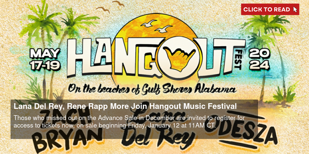 Lana Del Rey, Renée Rapp & More Join Hangout Music Festival - Vimarsana News