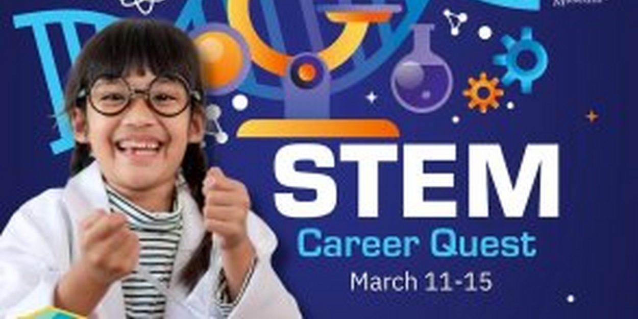 Las Vegas Natural History Museum To Celebrate CCSD Spring Break With STEM Career Quest Thi Photo