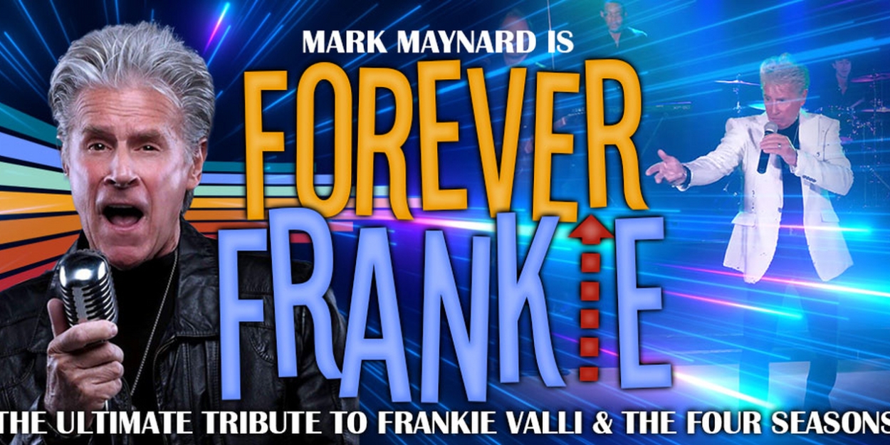 The Modern Showrooms Welcomes FOREVER FRANKIE A Tribute To Frankie Valli  Image