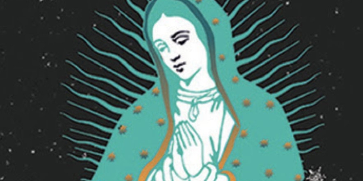 Latino Theater Company to Present LA VIRGEN DE GUADALUPE, DIOS INANTZIN  Image