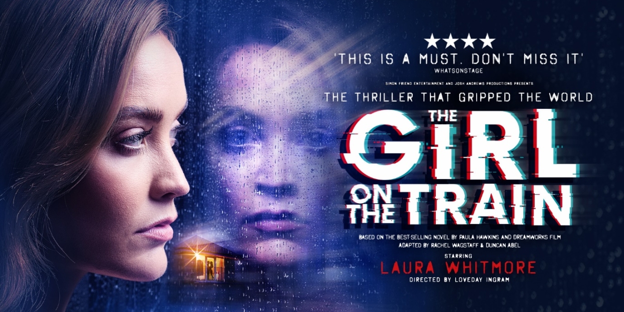 Laura Whitmore Joins UK And Ireland Tour Of THE GIRL ON THE TRAIN Photo