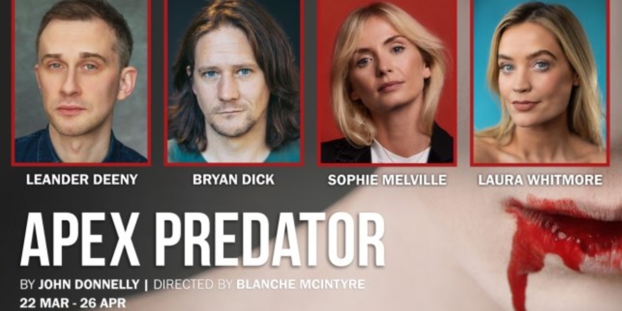 Laura Whitmore and Sophie Melville Will Lead World Premiere of APEX PREDATOR  Image