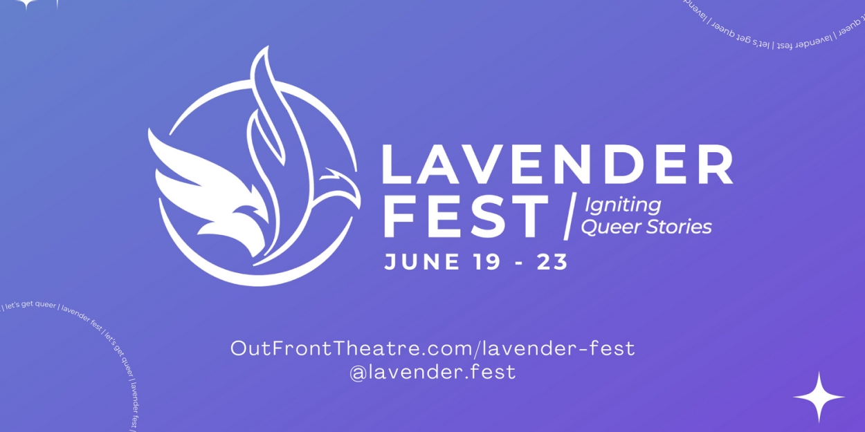 Lavender Fest to Perform Inaugural Season At Out Front Theatre Company Next Month  Image