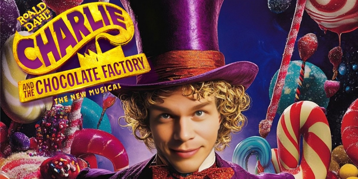 Legacy Theatre Presents CHARLIE & THE CHOCOLATE FACTORY  Image