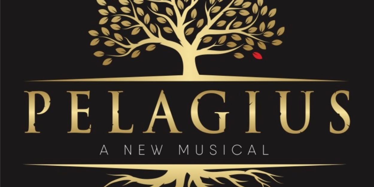 Legacy's Presents The World Premiere Of PELAGIUS 