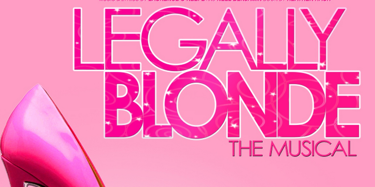 Feel-Good Musical Comedy LEGALLY BLONDE Announced At Cheney Hall 