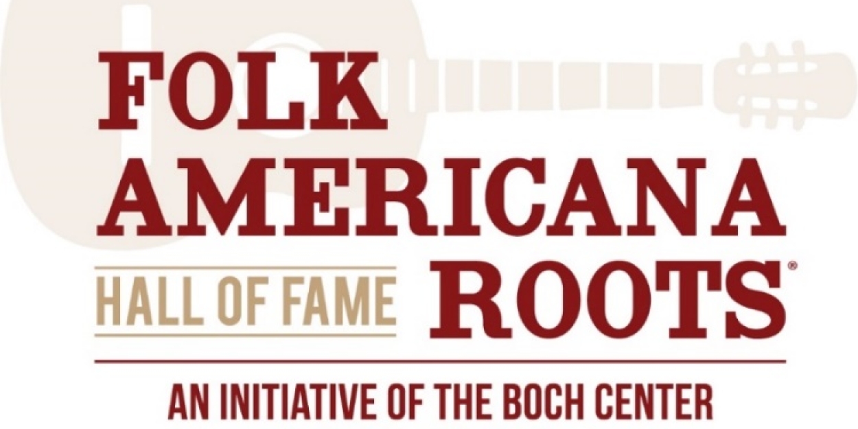 Folk Americana Roots Hall of Fame: Inaugural Induction Ceremony to Premiere in November  Image