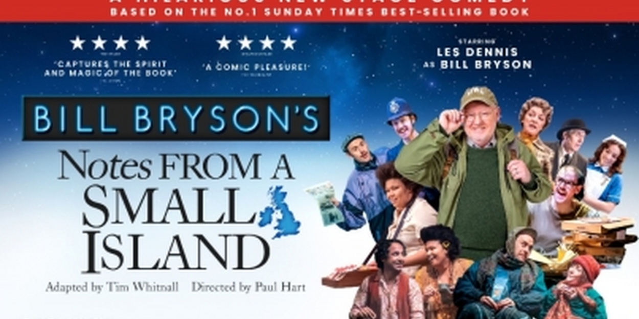 Les Dennis Will Lead Bill Bryson's NOTES FROM A SMALL ISLAND at The Theatre Royal, Glasgow  Image