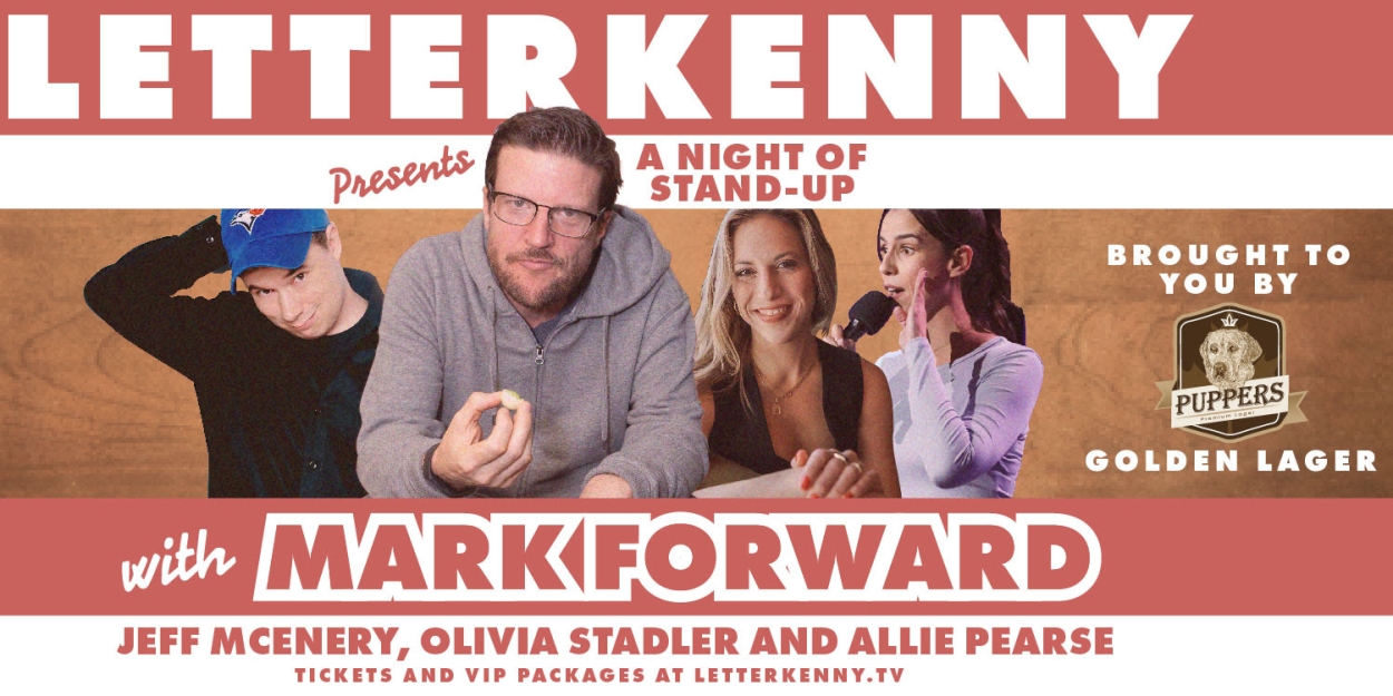 Letterkenny Stars Kick Off U.S. Stand-Up Tour This Weekend With Dates Thru April