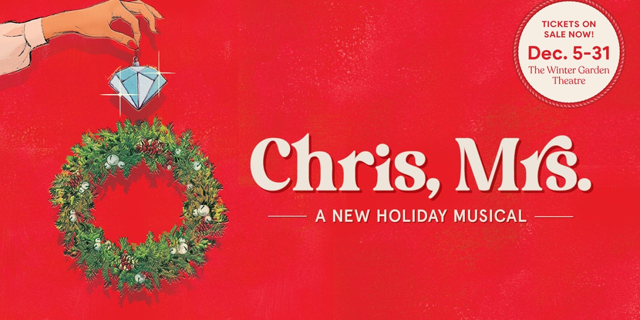 Liam Tobin, Danielle Wade, and Olivia Sinclair-Brisbane Join World Premiere Of CHRIS, MRS. in Toronto 