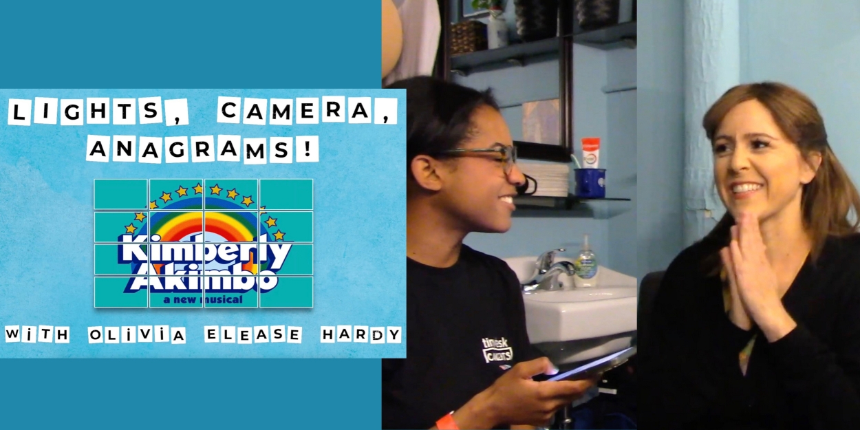 Lights, Camera, Anagrams! with Olivia Elease Hardy: More Questions with the KIMBERLY AKIMBO Cast Video