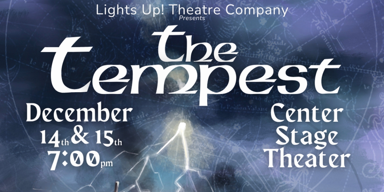 Lights Up! Theatre Company to Presents THE TEMPEST in December