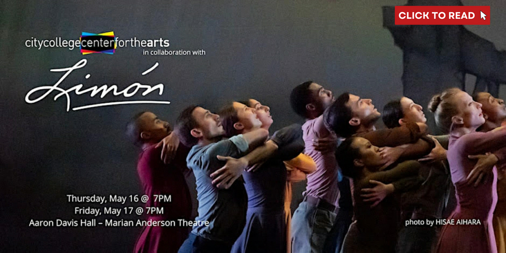 Limón Dance Company And The City College Center For The Arts Present EXPERIENCE THE LEGACY: Limón Dance Company - Vimarsana News