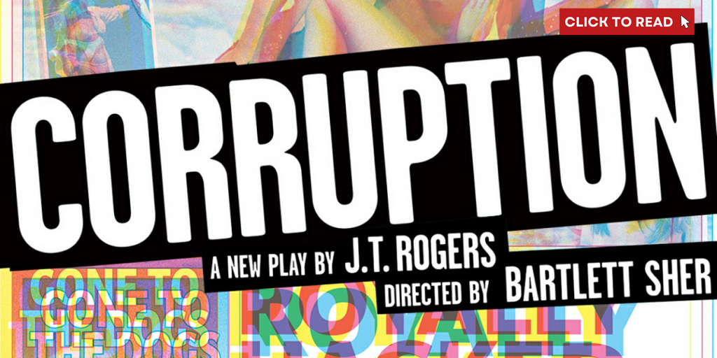 Lincoln Center Theater's CORRUPTION to Offer $39 Tickets as Part of Digital Lottery - Vimarsana News
