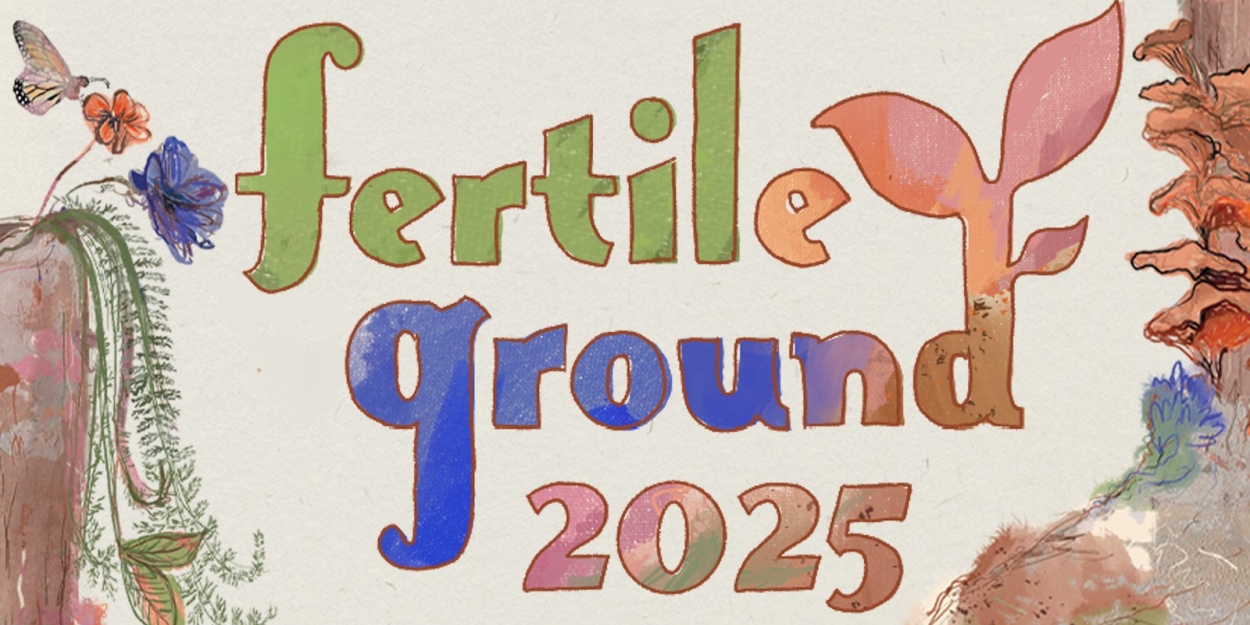 Lineup Set For The Fertile Ground Festival of New Works  Image