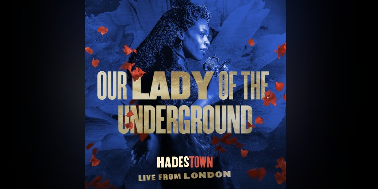 Listen: Gloria Onitiri Sings 'Our Lady of the Underground' in New Single From HADESTOWN Photo
