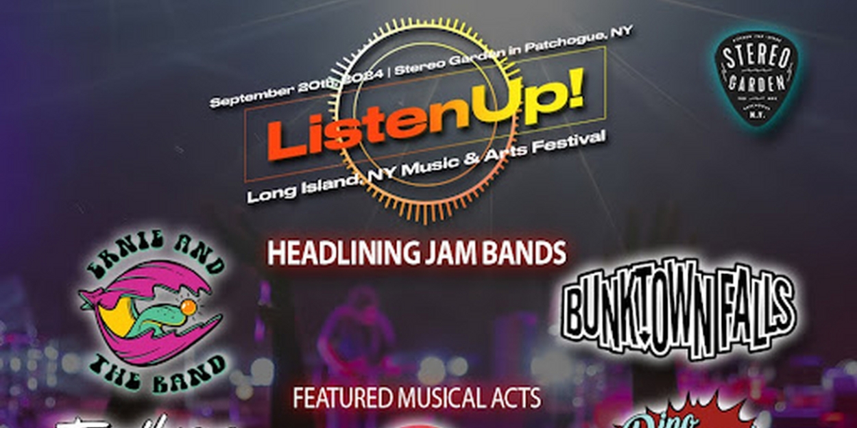 ListenUp! Music & Arts Fall Festival Coming to Long Island in September  Image