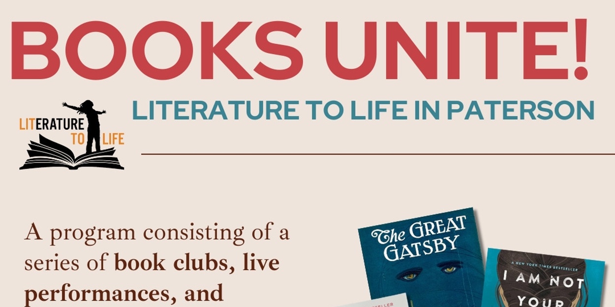 Literature to Life Will Present BOOKS UNITE Event in Paterson