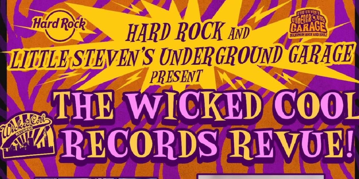 Little Steven's Underground Garage Set The Wicked Cool Records Revue With Chesterfield Kings, Slim Jim Phantom & More 