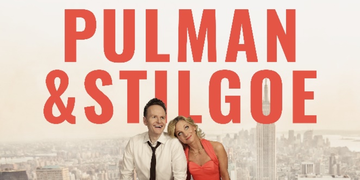 Liza Pulamn and Joe Stilgoe Bring A COUPLE OF SWELLS to London  Image