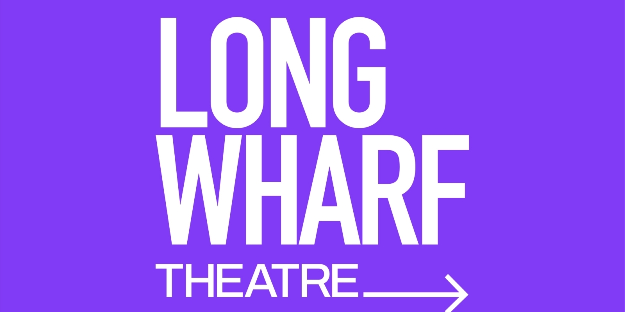 Long Wharf Theatre Names New Leadership Team Members, Board Members at Launch of 60th Anniversary Season  Image