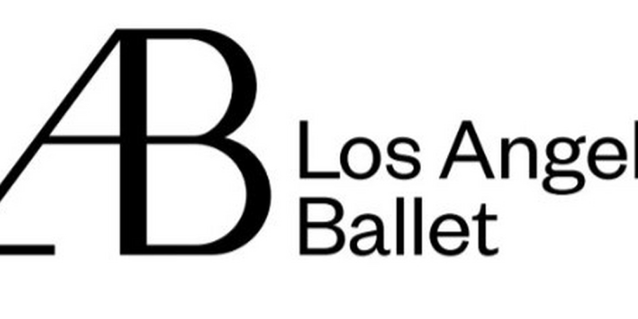 Los Angeles Ballet Launches New Brand Identity Ahead Of The 2023/2024 ...