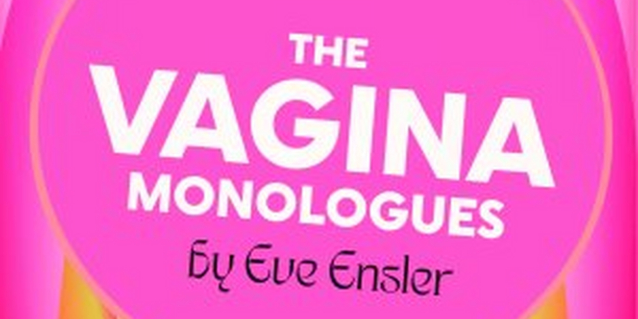 Lost Nation Theater & Mosaic Vermont Present THE VAGINA MONOLOGUES By Eve Ensler Photo
