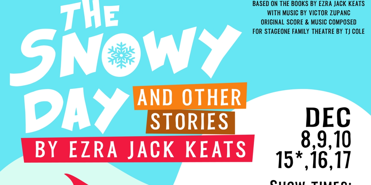 Louisville Arts Organizations Join Together For THE SNOWY DAY AND OTHER