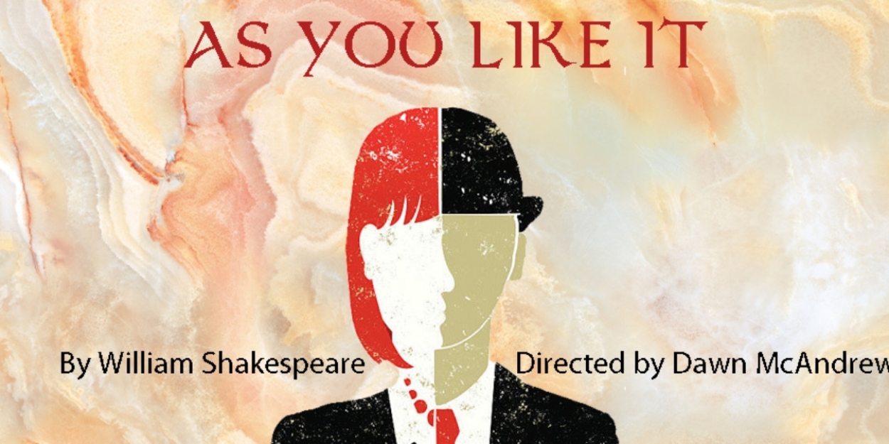 Love And Self-Discovery Abound In Shakespeare's AS YOU LIKE IT At Theater At Monmouth 