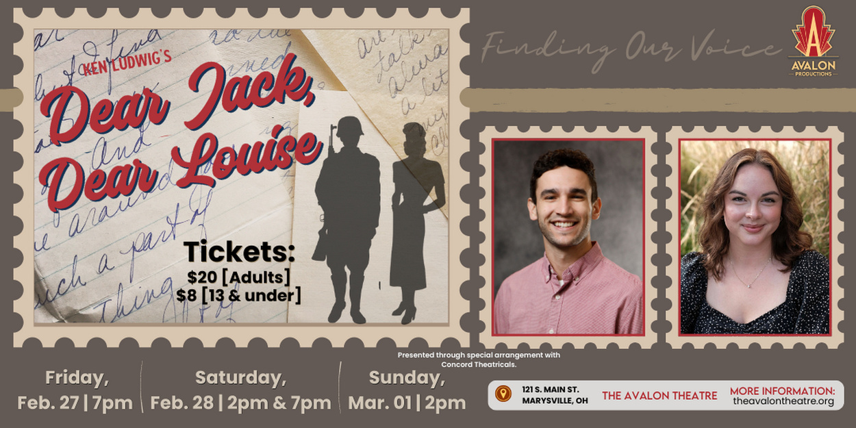 Jack Dear Ken Ludwig’s DEAR JACK, DEAR LOUISE Opens at The Avalon Theatre
