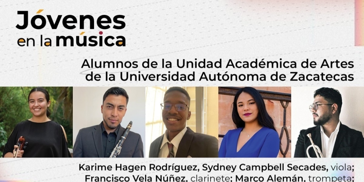 Músicos De La Universidad Autónoma De Zacatecas Participan En El Ciclo Jóvenes En La Música En La Sala Manuel M. Ponce  Image