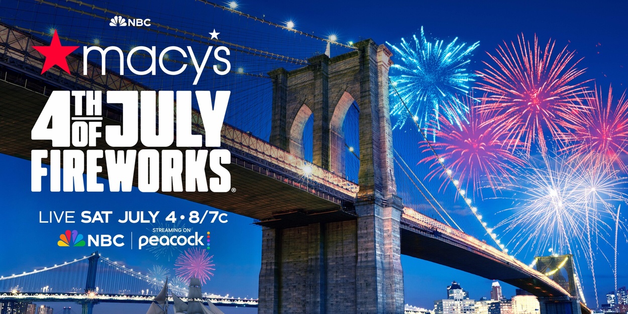Noah Kahan, Post Malone, & More Join 2026 MACY’S 4TH OF JULY FIREWORKS Noah Kahan, Post Malone, & More Join 2026 MACY’S 4TH OF JULY FIREWORKS