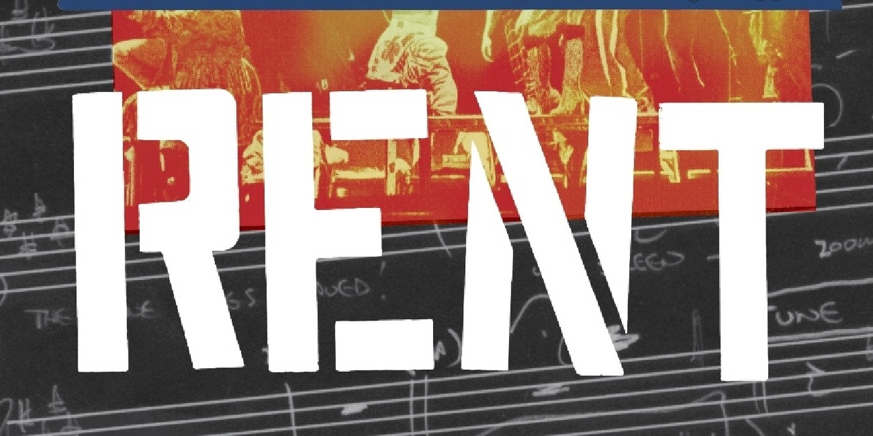 MAKING RENT: The Story Behind the Music that Changed Broadway To Be Released This January Photo